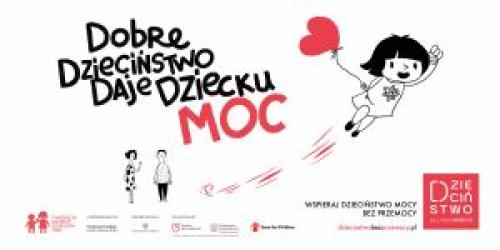 Kampania ogólnopolska "Dzieciństwo bez przemocy"