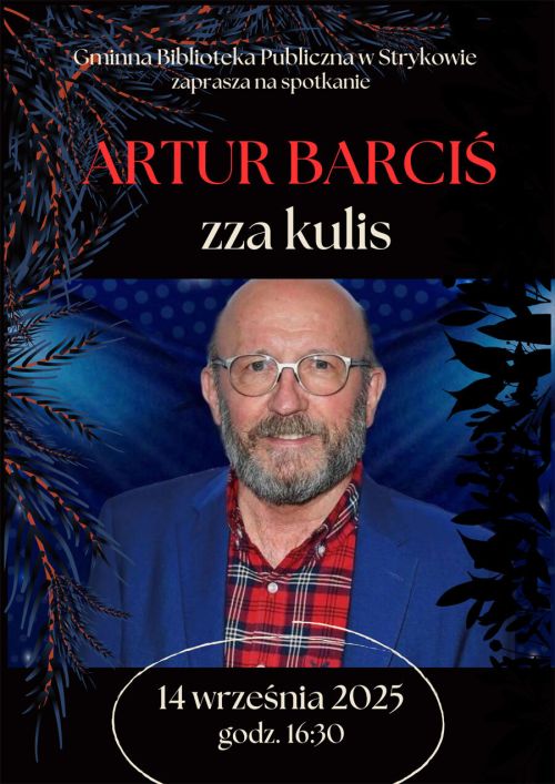 Plakat - Artur Barciś w Domu Kultury w Strykowie