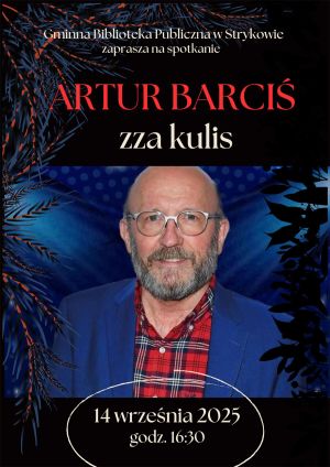 Artur Barciś - spotkanie
