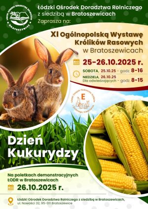 XI Ogólnopolska Wystawa Królików Rasowych i Dzień Kukurydzy