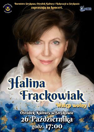 Muzyczny wieczór z Haliną Frąckowiak 26.10.2025 godzina 17:00