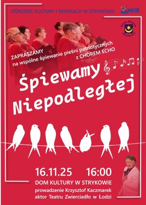 Wydarzenie Pieśni Niepodległości - 16.11.2025 r. godz. 16:00