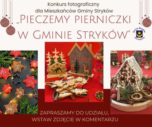 Konkurs fotograficzny - „Pieczemy pierniczki w Gminie Stryków”