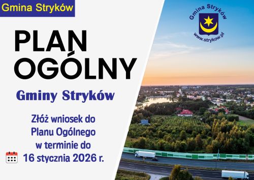 Plan ogólny Gminy Stryków - wnioski do 16 stycznia 2026 r.