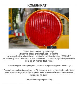 Uwaga! Utrudnienia w ruchu i funkcjonowaniu komunikacji gminnej.