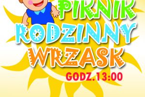Piknik Rodzinny we Wrzasku