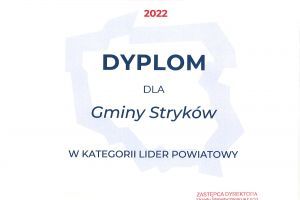 Dyplom dla Gminy Stryków za w kategorii lider powiatowy