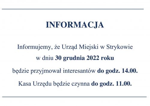 Informacja o pracy Urzędu Miejskiego dnia 30 grudnia 2022