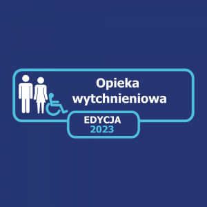 Opieka Wytchnieniowa 2023