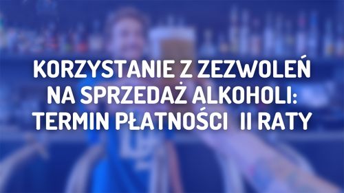 Opłata za korzystanie z zezwoleń na sprzedaż napojów alkoholowych