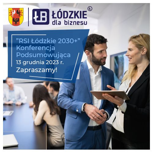 Konferencja RSI Łódzkie 2030+