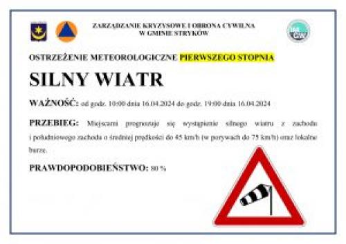 Ostrzeżenie meteorologiczne I stopnia - silny wiatr 16.04.2024 r.