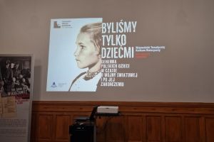 Gala finałowa Wojewódzkiego Tematycznego Konkursu Historycznego "Byliśmy tylko dziećmi. Gehenna polskich dzieci w czasie II...