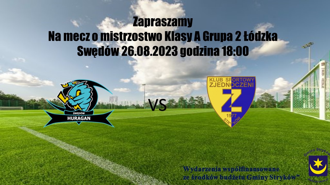 Mecz derbowy Huragan Swędów vs. Zjednoczeni Stryków 