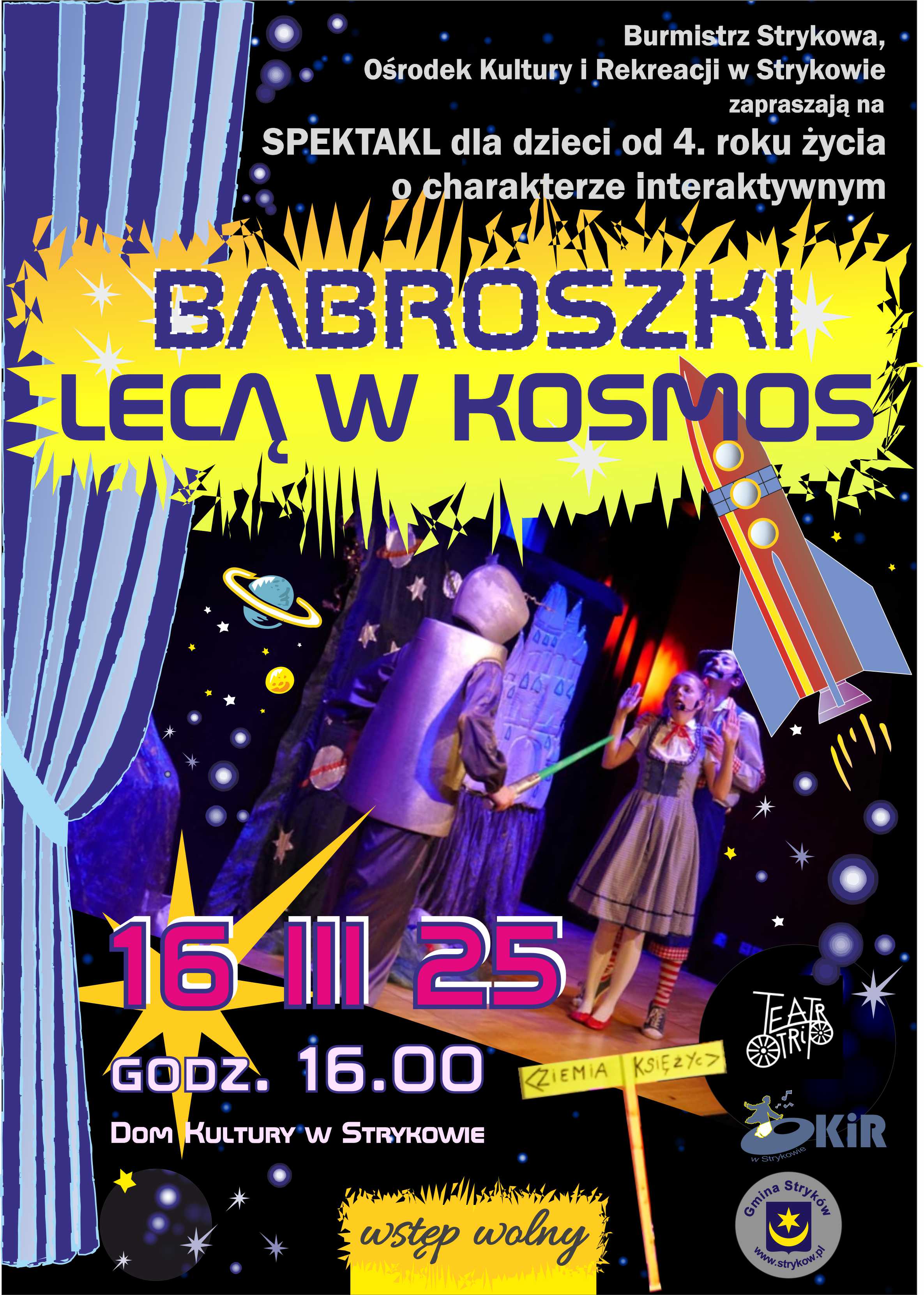 Przedstawienie dla dzieci "Babroszki lecą w kosmos"