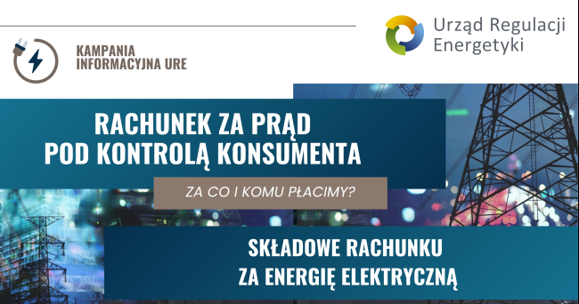 Kampania Informacyjna „Rachunki pod kontrolą konsumenta”