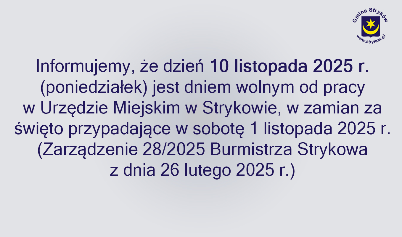 Informacja o pracy UM w Strykowie