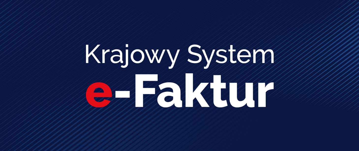 Szkolenie - Krajowy System e-Faktur