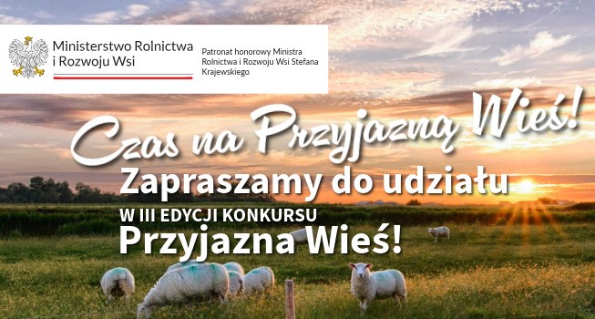 III edycja Konkursu Przyjazna wieś