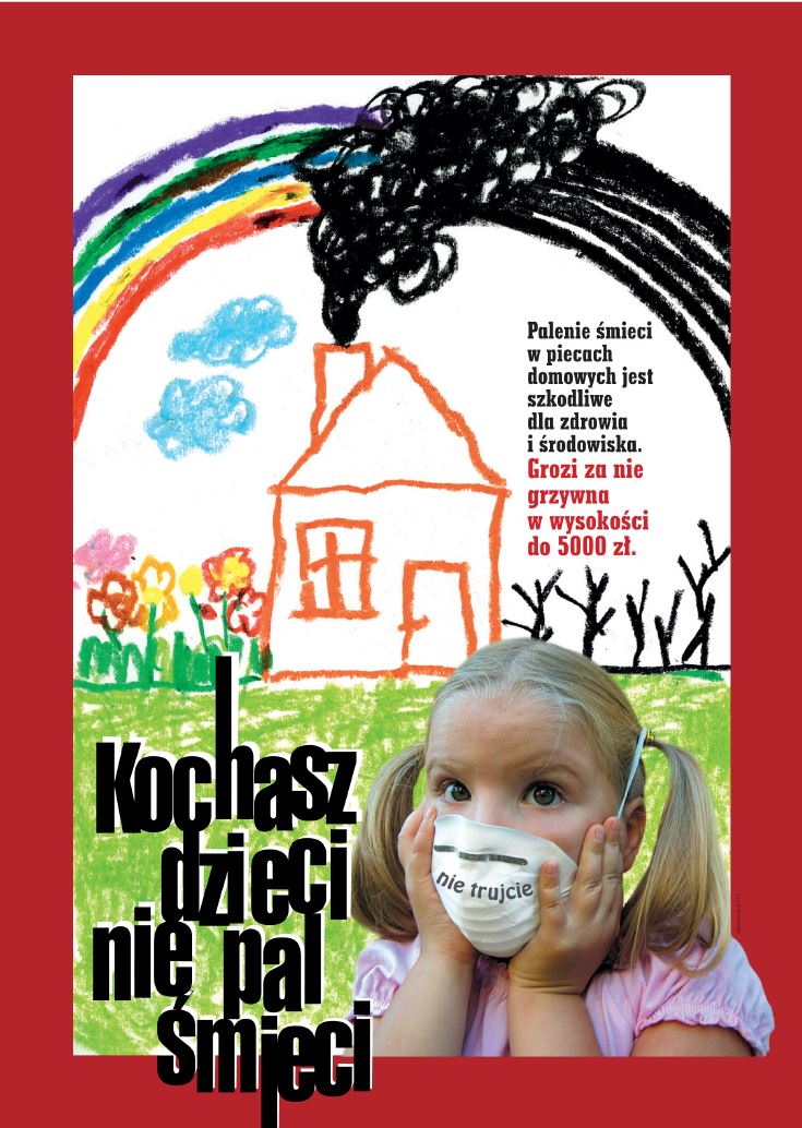 „Kochasz dzieci – nie pal śmieci”