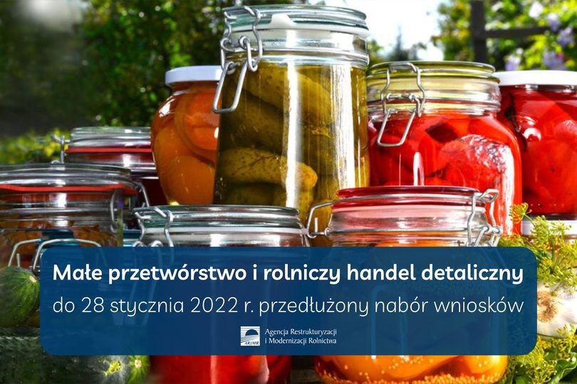 Małe przetwórstwo i rolniczy handel detaliczny (RHD) – nabór wniosków wydłużony