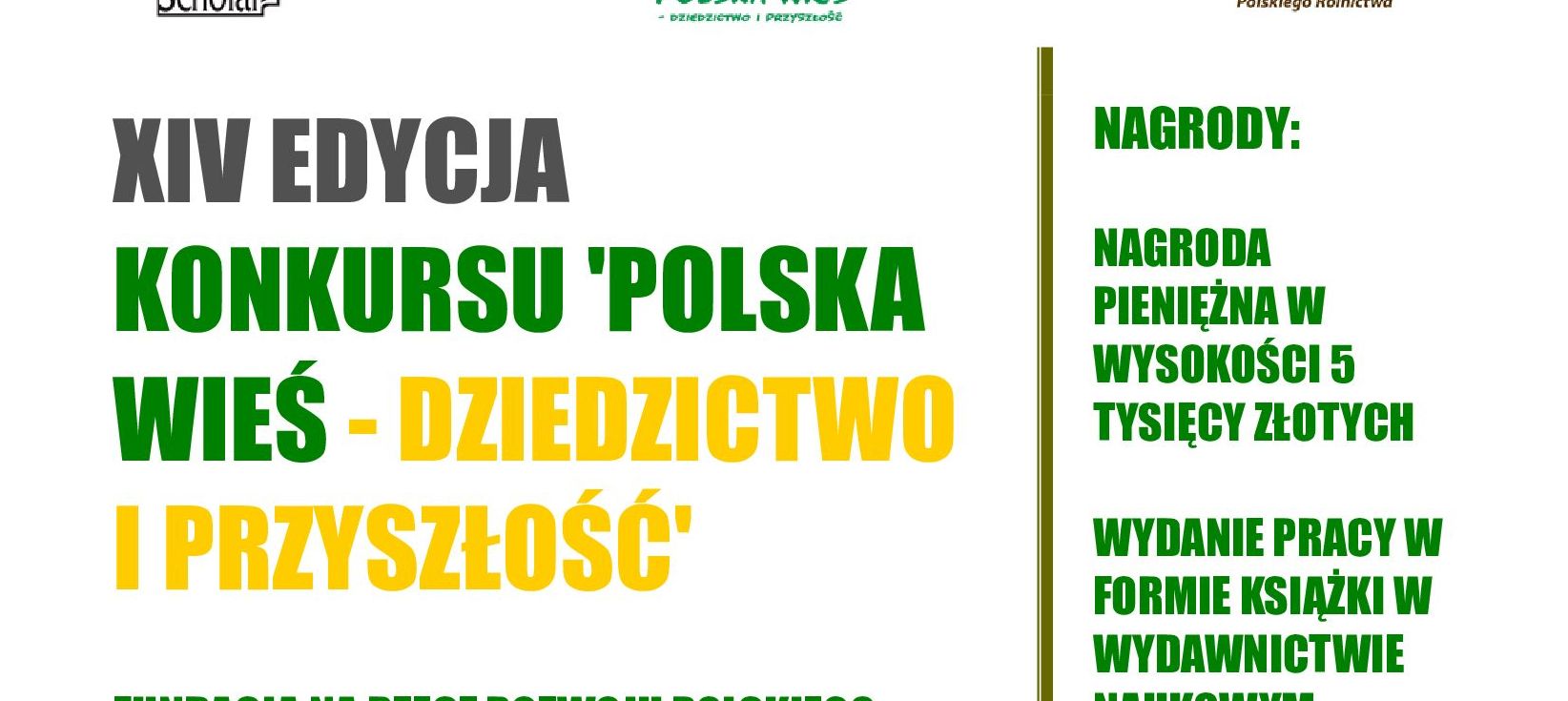 XIV edycję konkursu „Polska wieś – dziedzictwo i przyszłość"