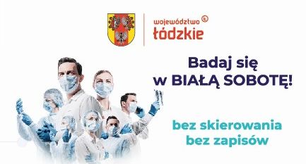 Biała Sobota w województwie łódzkim - badania bez opłat i bez rejestracji