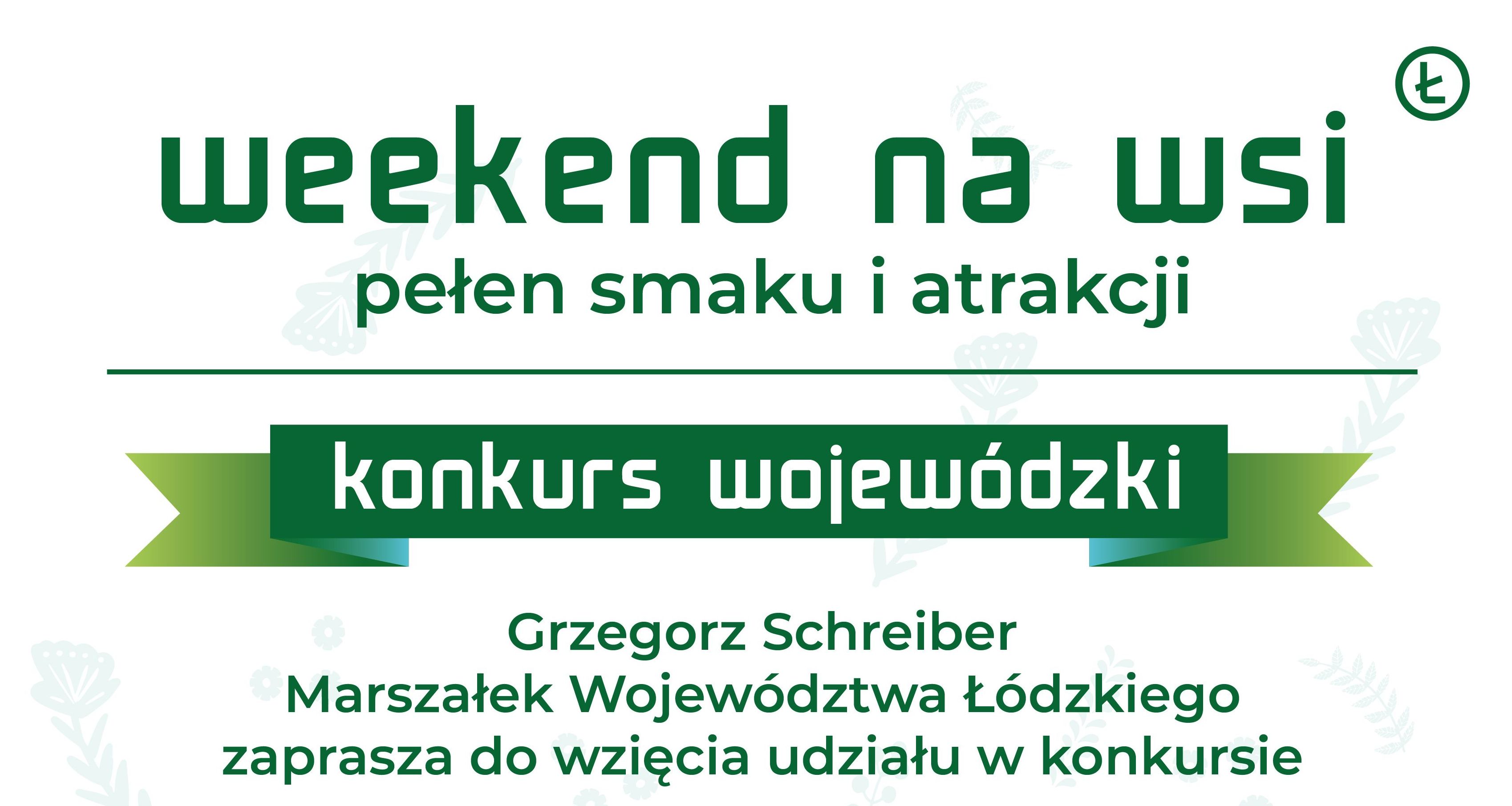 Wojewódzki konkurs "Weekend na wsi""