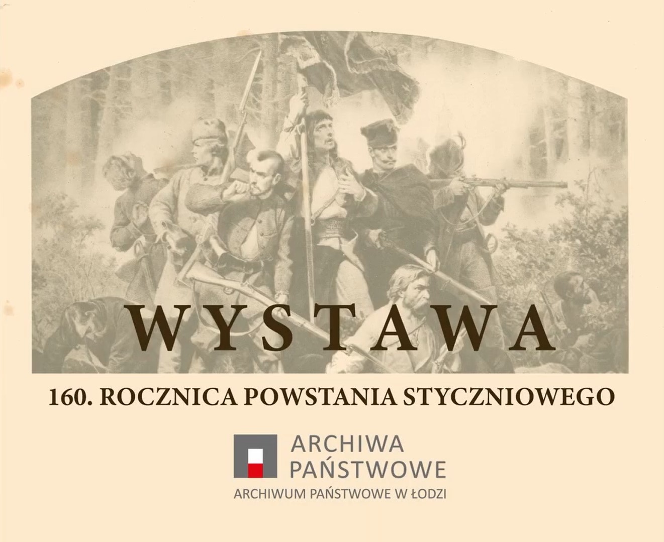 Wystawa - 160. rocznica wybuchu Powstania Styczniowego