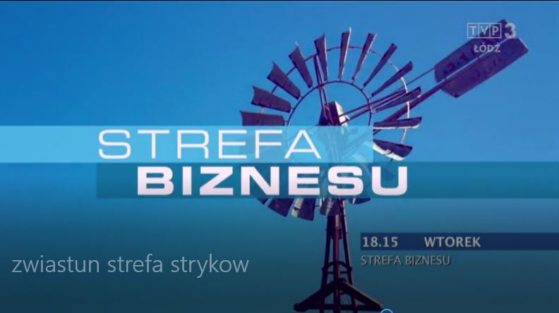 Kolejna "Strefa Biznesu" ze Strykowa