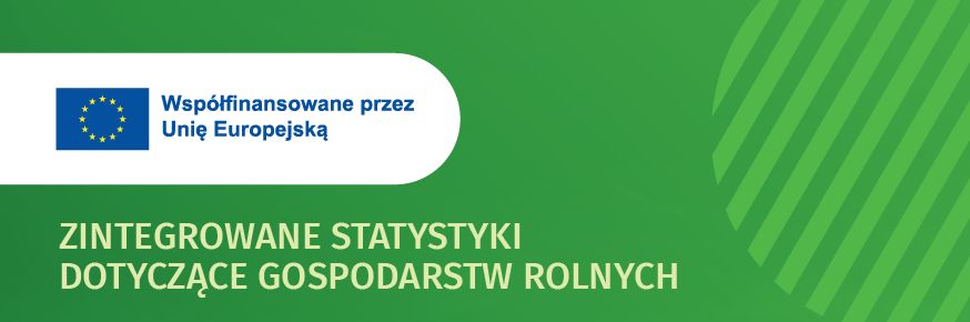 Informacja o badaniu dotyczącym gospodarstw rolnych