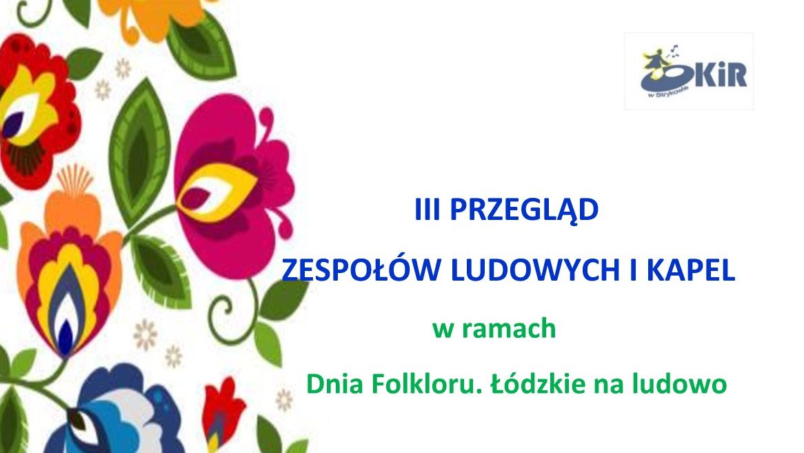 III Przegląd Zespołów Ludowych i Kapel