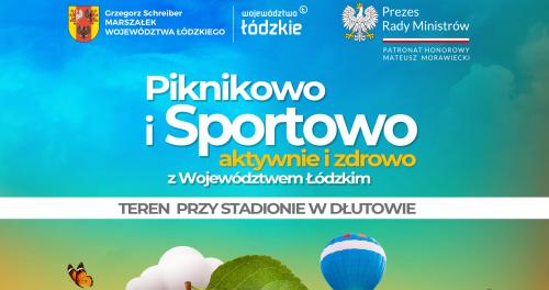 Piknikowo i Sportowo z Województwem Łódzkim - Dłutów